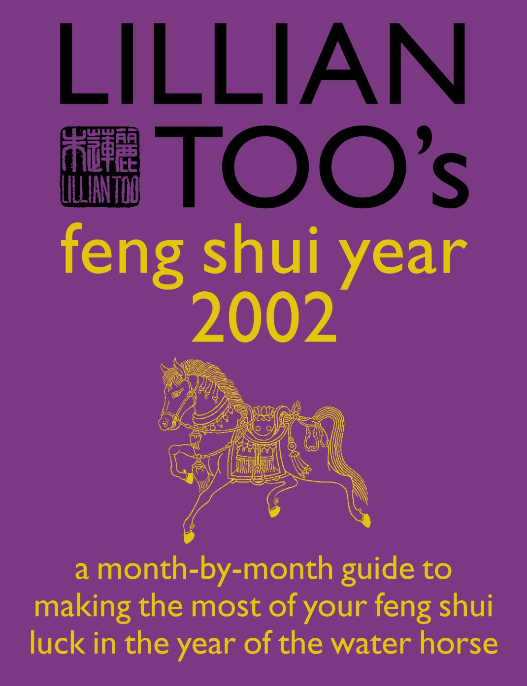 3224 - Lillian Too's Feng Shui Year 2