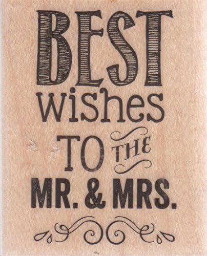 33076 - 2.5" RUBBER STAMP Best Wishes to the Mr & Mrs |9-11|