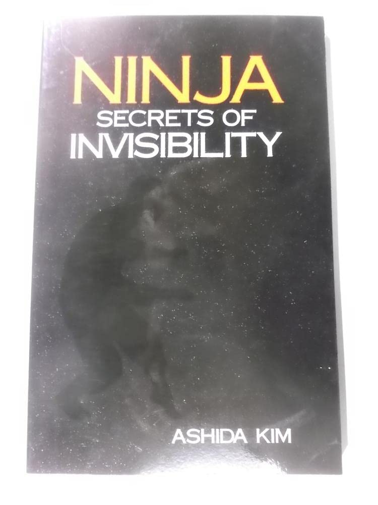 469 - Ninja Secrets Invisibility by Ashida Kim |Bookshelf|