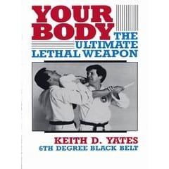 643 - Your Body: The Ultimate Lethal Weapon