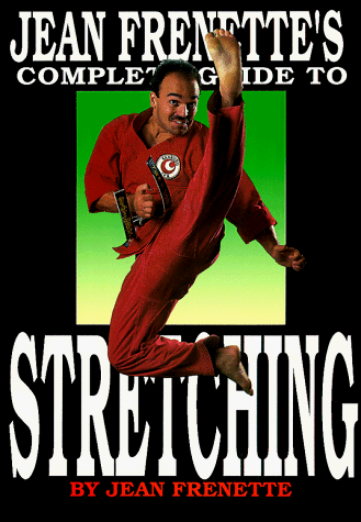 874 - Jean Frenette's Complete Guide to Stretching