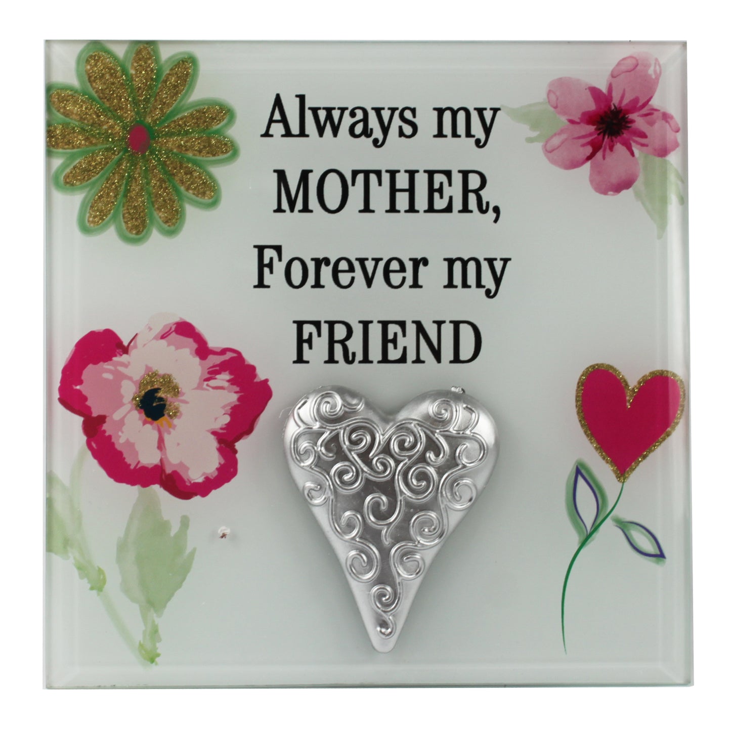24725 - Always My Mother Glass Plaque 6X6"- |1-28|