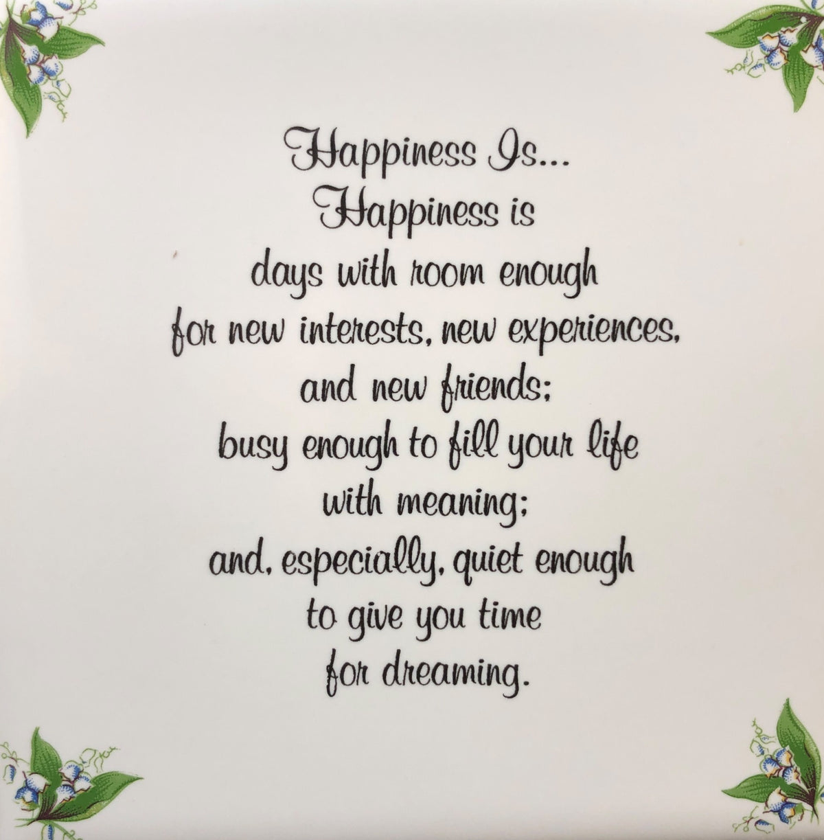 26424 - 4" Happiness Is(v2) Tile - |7-32|