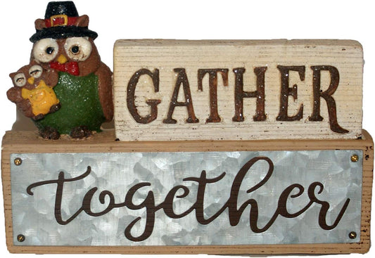 32327 - Gather Together Fall Sign w Owl [In for repair-Randy's Desk]