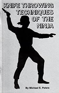 326 - Knife Throwing Techniques of The Ninja By Michael E Peters |Bookshelf|