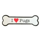 40023 - I Love Pugs Bone Magnet - |File-13|