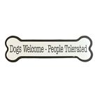40032 - Dogs Welcome-People Tolerated - |File-13|