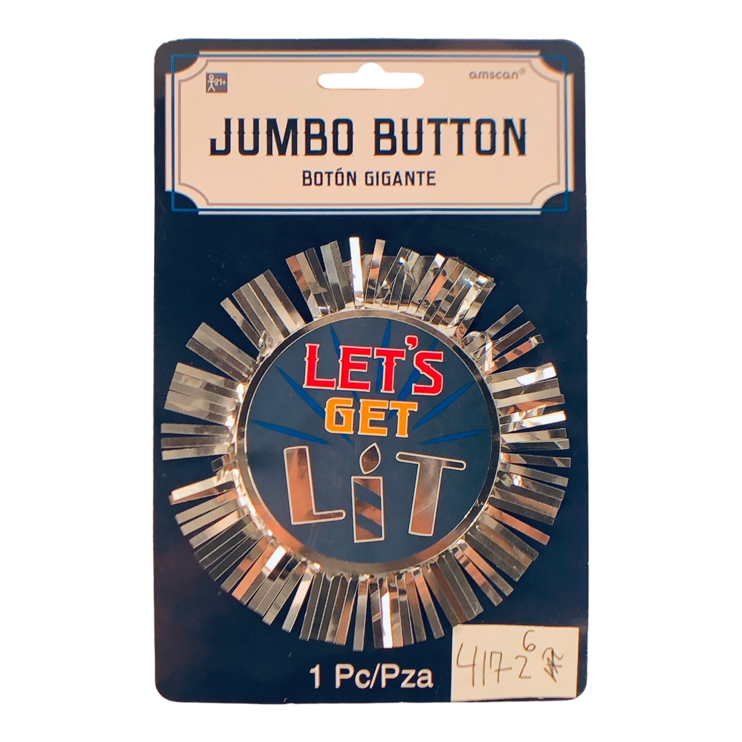 41726 - 5" Let's Get Lit Jumbo Button - Set of 2 - [H-44]