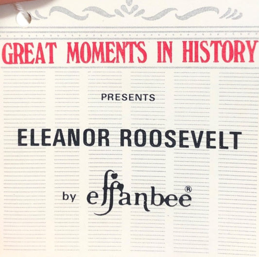 43457- Effanbee President's Collection Eleanor Roosevelt |X-78|
