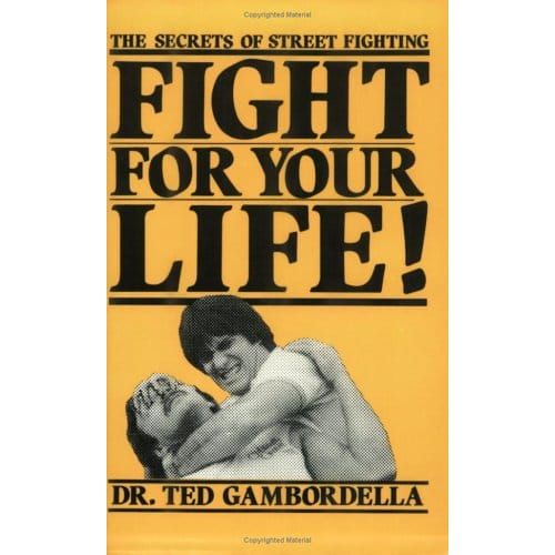 676 - Fight For Your Life! The Secrets of Street Fighting