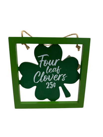 35562 - Four Leaf Clover 6x6" Wooden Sign |TBD|