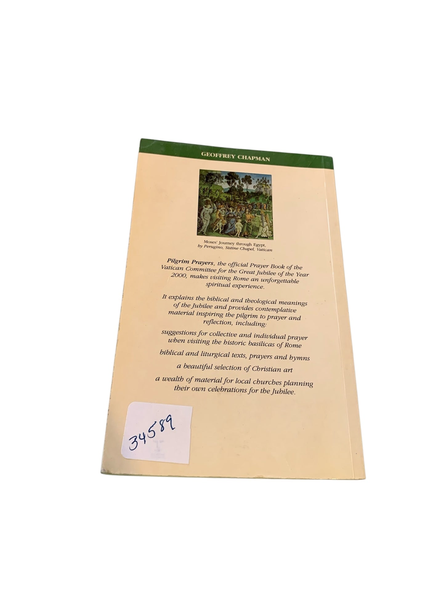 34589 - Pilgrim Prayers The Official Vatican Prayer Book for the Jubilee Year 2000 7" |8-3|