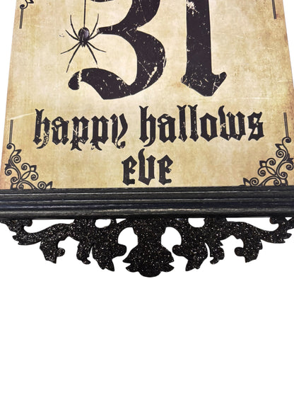 37590 - 10" WOOD 31 Happy Hallows Eve Sign |TBD|