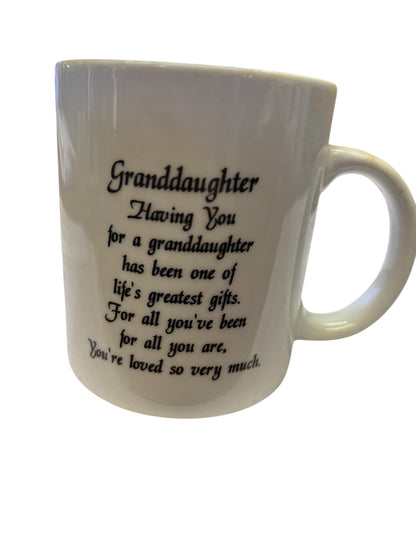 41503 - Ceramic Mug 10 Oz Having You for a Granddaughter |7-24|