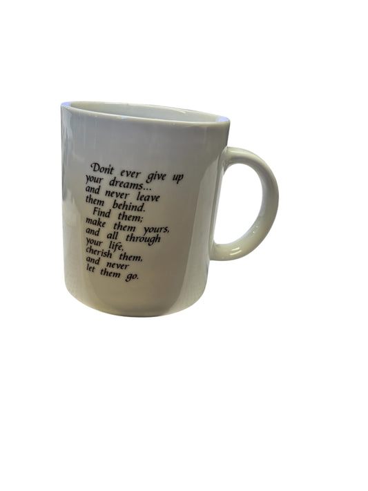 39957 - Ceramic Mug 10 Oz Don't Ever Give Up Your Dreams |7-24|