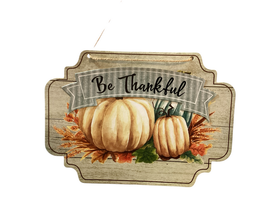 29618 - Be Thankful Pumpkin Sign 10" |Pod 2-64|